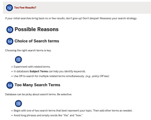 Example LibGuides content box with correct sequential use of HTML headings. The H2 is 'Too Few Search Results?'; the H3 is 'Possible Reasons'; the H4's are 'Choice of Search Terms' and 'Too Many Search Terms'.